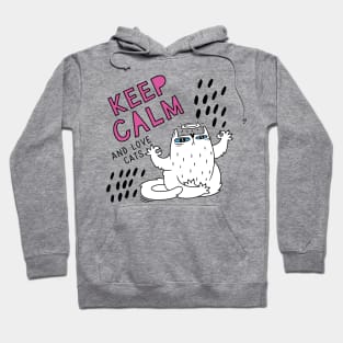 Keep Calm Love Cats Hoodie